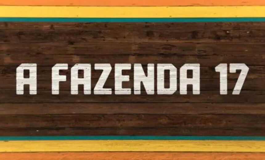A Fazenda 17